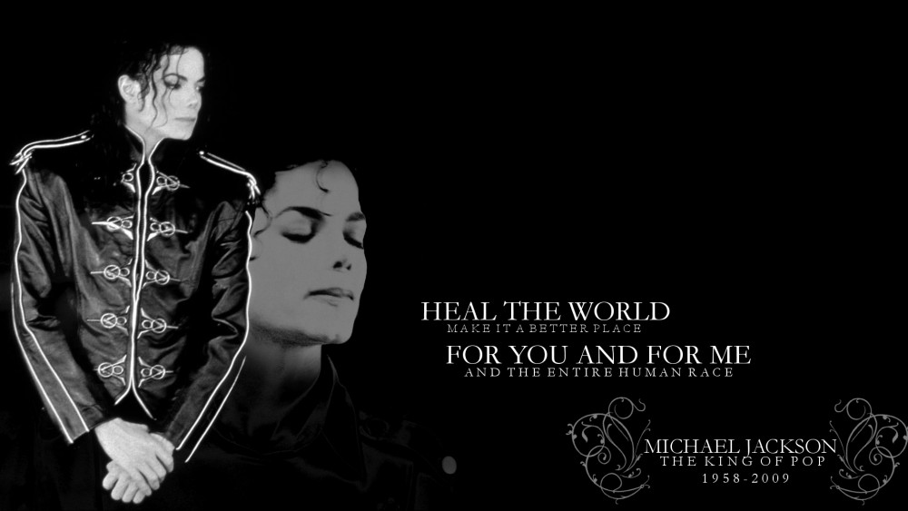 Heal the World - RIP Michael Jackson