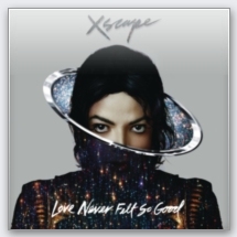 Xscape - Michael Jackson / Love Never Felt So Good